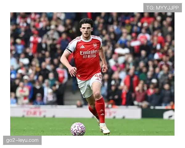 赖斯中场硬度数据亮眼，正悄然重塑比赛格局