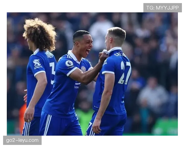 莱斯特城进攻火力全开，状态回暖剑指英超更高排名