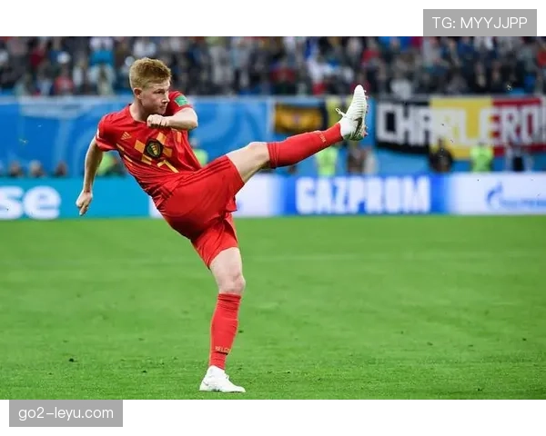 德布劳内妙传闪耀友谊赛，比利时稳健发挥迎大胜